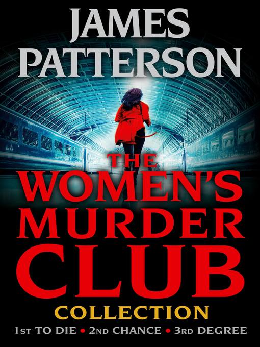 Title details for The Women's Murder Club Collection by James Patterson - Available